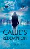 [Callie's Secret 03] • Callie's Redemption (Callie's Secret Book 3)